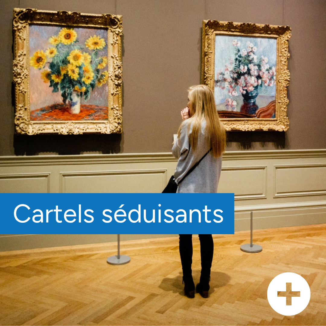 Cartels séduisants au musée